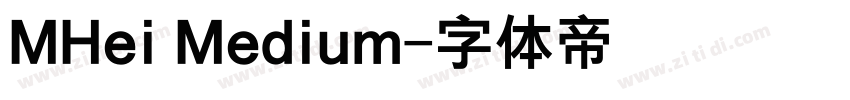 MHei Medium字体转换